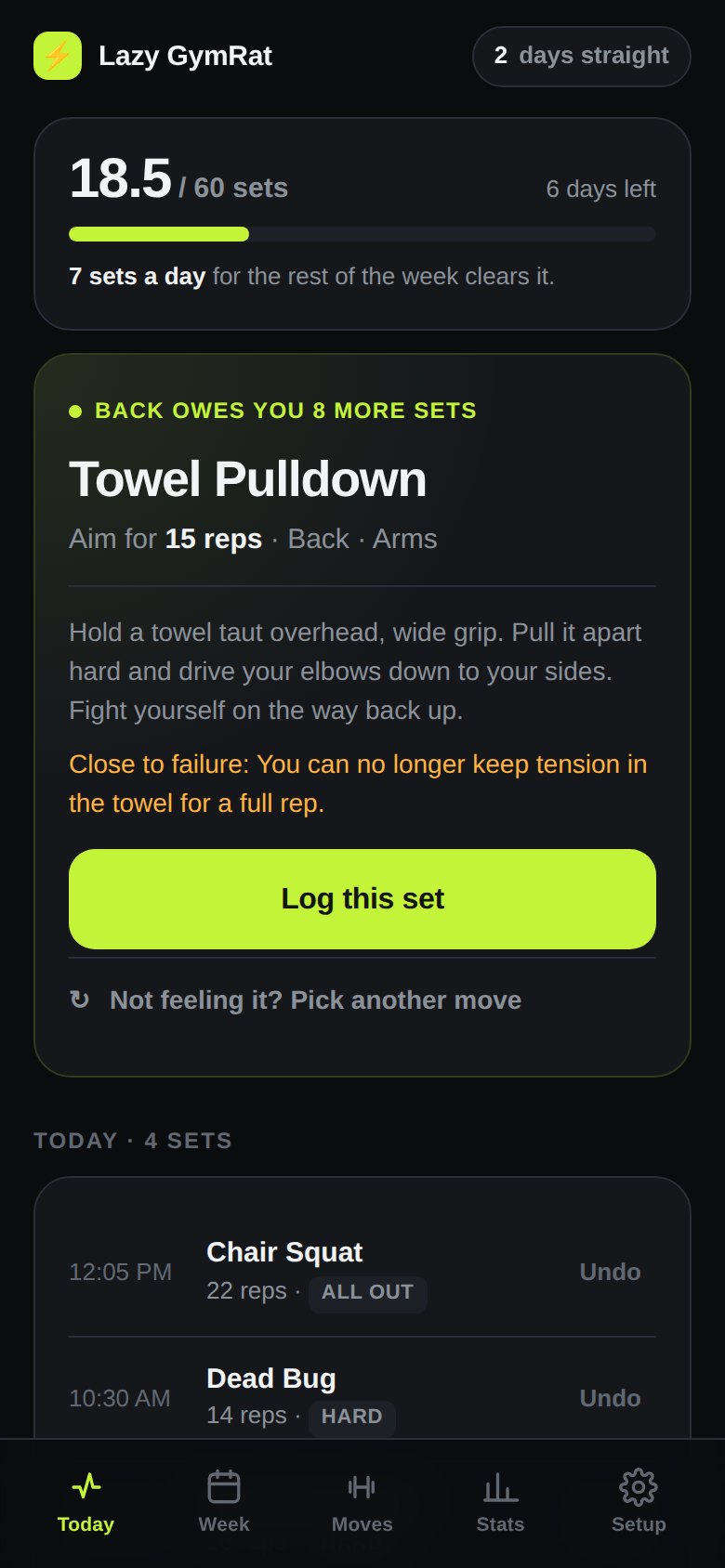 The Lazy GymRat app showing 18.5 of 60 weekly sets done and a Towel Pulldown queued up as the next set.